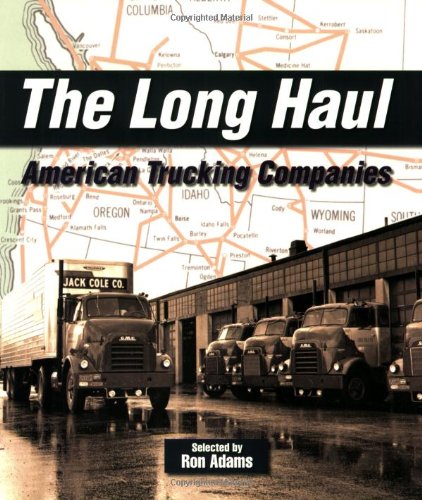Long Haul: American Trucking Companies